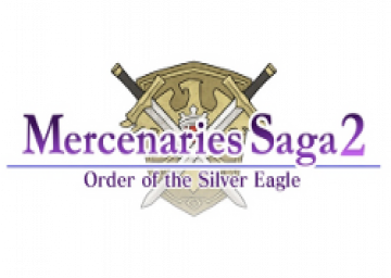 Mercenaries Saga 2: Order of the Silver Eagle