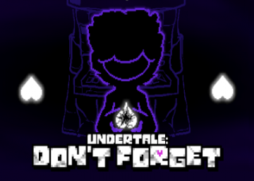 Undertale: Don't Forget