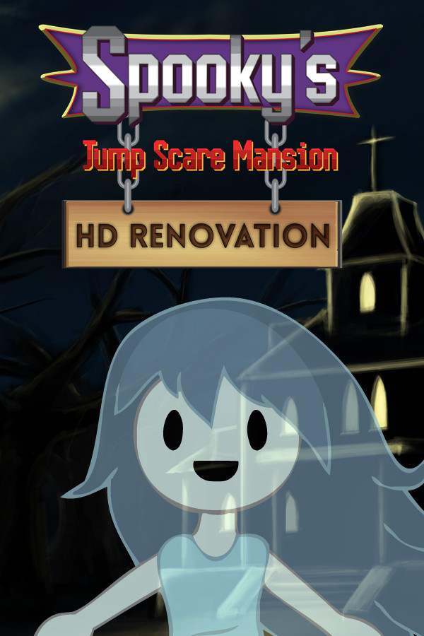 Spooky's Jumpscare Mansion HD Renovation