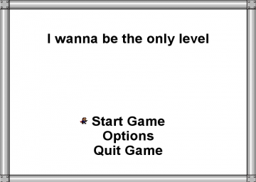 I Wanna Be The Only Level