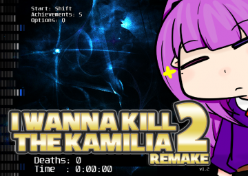 I Wanna Kill The Kamilia 2 Remake's cover