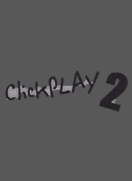 ClickPLAY 2