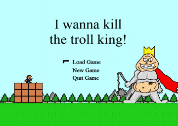 I Wanna Kill The Troll King