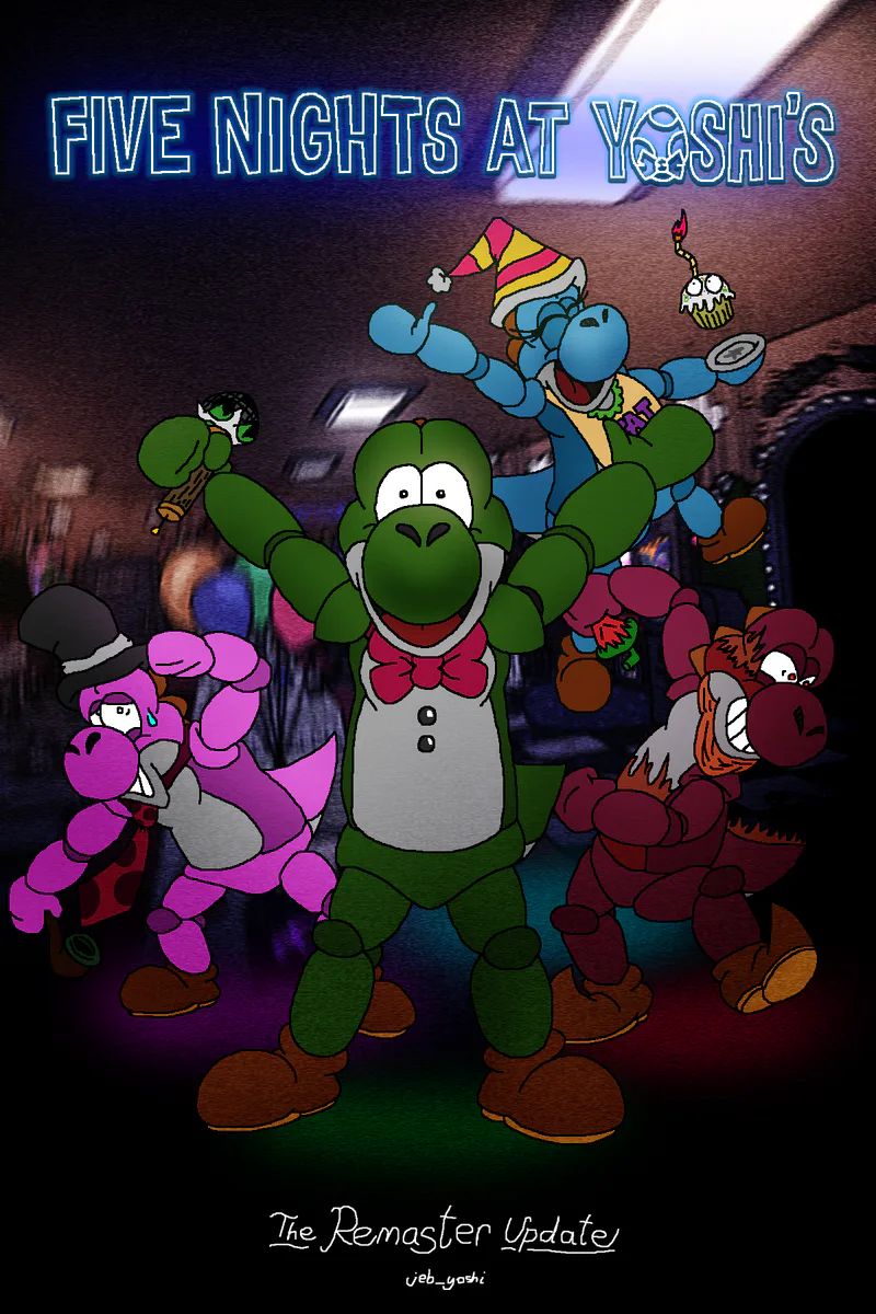 Five nights at yoshi's