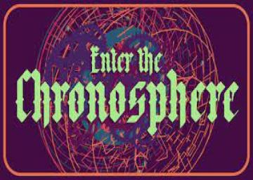 Enter The Chronosphere