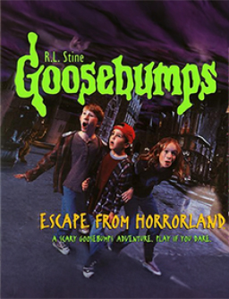 Goosebumps: Escape from Horrorland