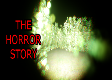 The Horror Story: Remastered - The Prequel