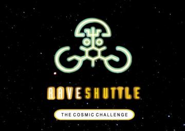 Rave Shuttle - The Cosmic Challenge