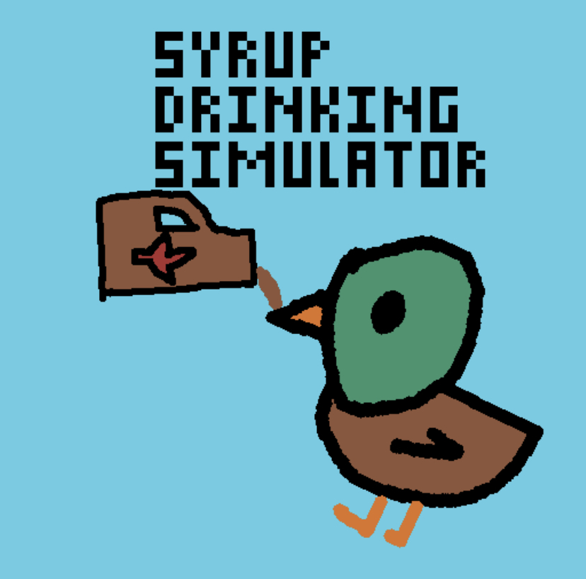 Syrup Drinking Simulator 