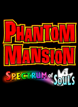 Phantom Mansion Spectrum of Souls