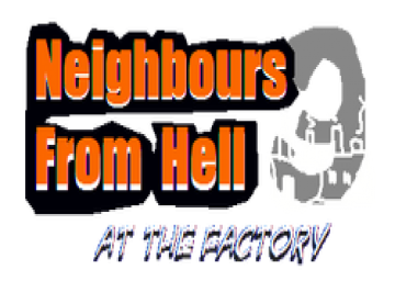 Neighbours From Hell: At the Factory