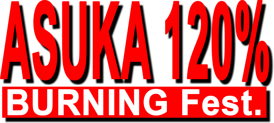 Cover Image for Asuka 120% BURNING Fest Series