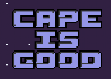 Cape is Good