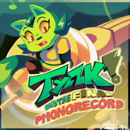 Tynk! and the Final Phonorecord [Demo]
