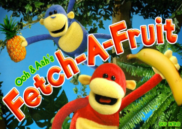 Ooh, Aah & You: Fetch-A-Fruit's cover