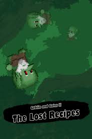 Goblin and Coins II: The Lost Recipes